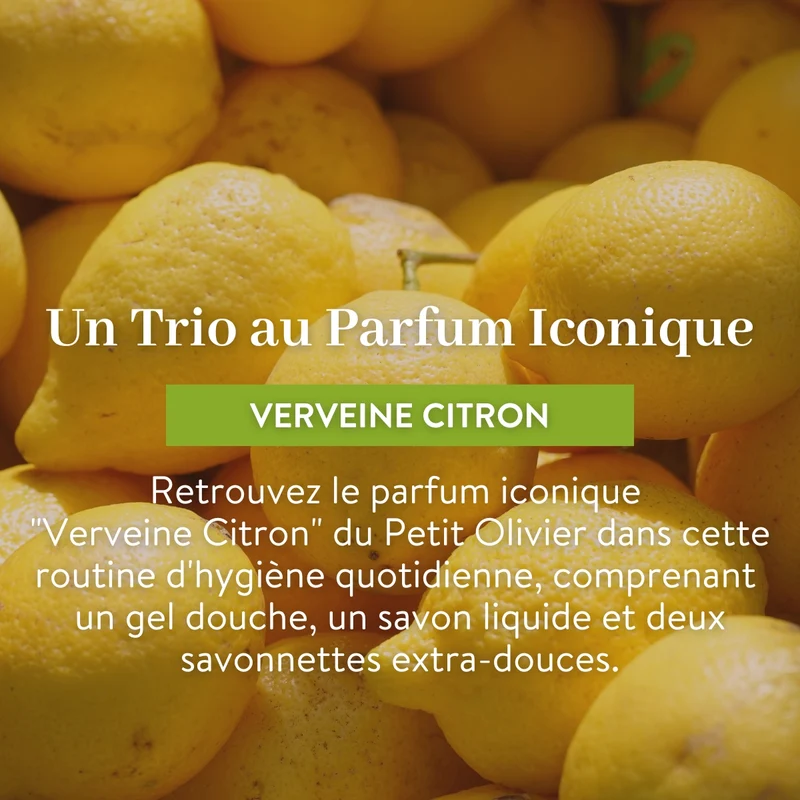 Trio Vivifiant - Douche & Savon - Parfum Verveine-Citron