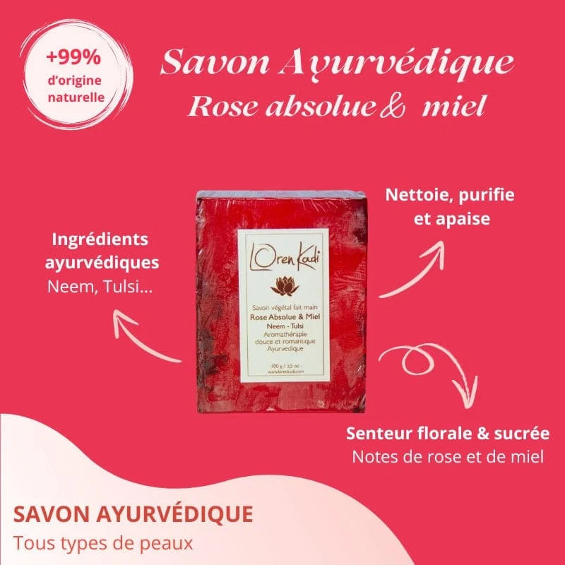 Loren Kadi - Savon ayurvédique "Rose absolue & miel" - visage & corps - (deux contenances)