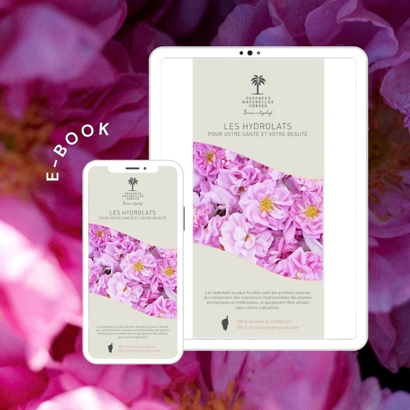E-book - Les Hydrolats bio de Corse pour votre santé et votre beauté - version française