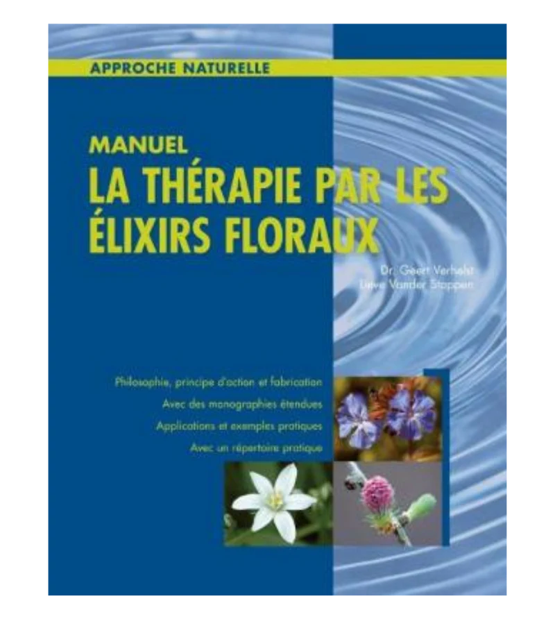 Livre "La thérapie par les élixirs floraux", Dr Geert Verhelst