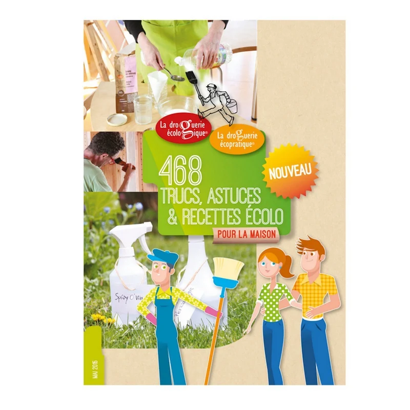468 trucs, astuces & recette écologique