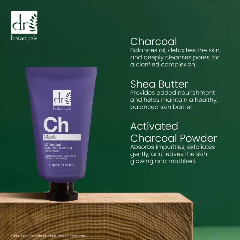 Dr Botanicals - Ch Charcoal Masque Visage Matifiant Superfood 30ml