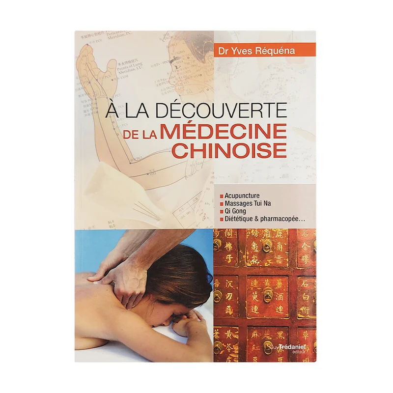 Découverte de la Médecine chinoise