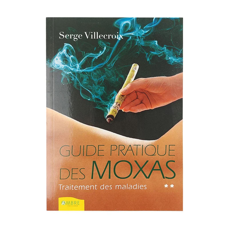 Guide des Moxas - Douleurs - Tome 1