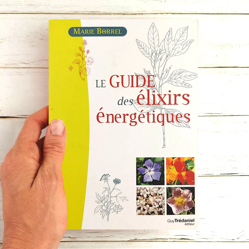 Le Guide des Elixirs énergétiques