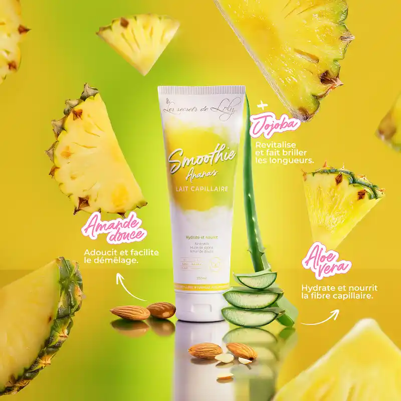 Smoothie Ananas Lait Capillaire - Les Secrets de Loly